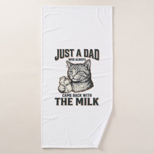 Funny Cat Dad Came Back With The Milk Vintage Shir Bath Towel
