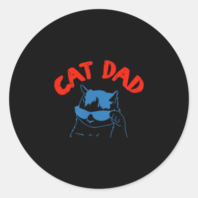 Funny Cat Dad Club 2 Sided Life Is Better With Cat Classic Round Sticker (Front)
