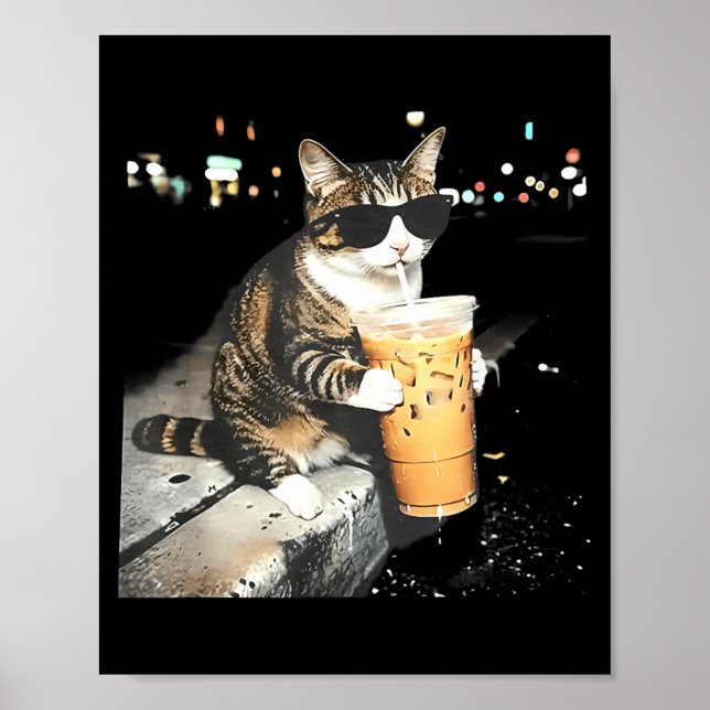 Funny cat Drinking iced Coffee Poster (Front)