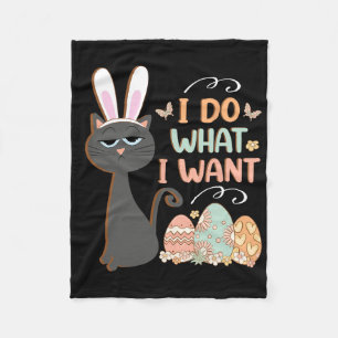 Funny Cat Easter What I Want Easter Bysket Stuffer Fleece Blanket