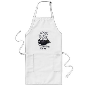 Funny Cat Excuse - Late because of my cat Long Apron