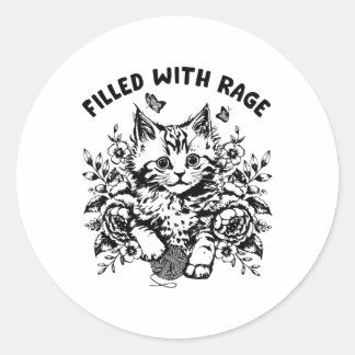 Funny Cat Filled With Rage Mental Health Meme Cat  Classic Round Sticker