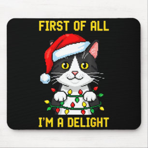 Funny Cat First Of All I'm A Delight Retro Gaming Mouse Pad