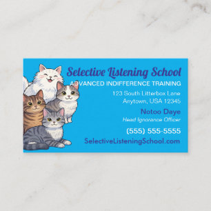 Funny Cat Gag Gift / Humor Selective Listening Calling Card
