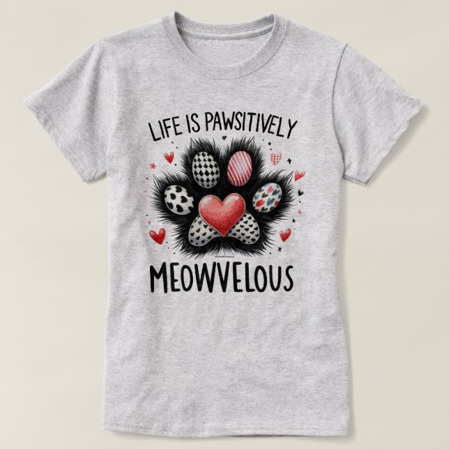 Funny Cat Graphic T-Shirt - Pawsitively Meowvelous (Design Front)