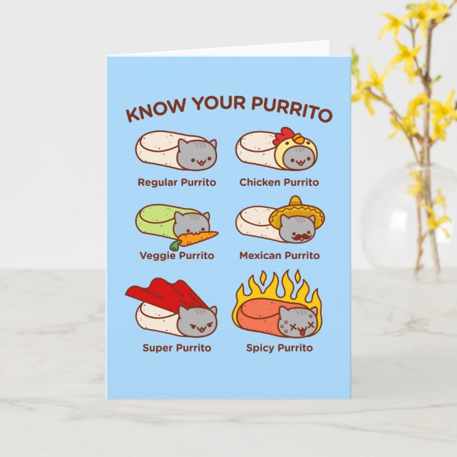 Funny Cat Greeting Card: KNOW YOUR PURRITO Card (Yellow Flower)
