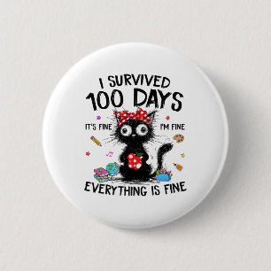 Funny Cat I Survived 100 Days Of School Shirts Tea 2 Inch Round Button