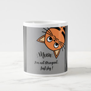Funny Cat, I'm not arrogant, just shy Large Coffee Mug