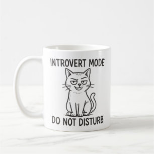 Funny Cat Introvert Mode Do Not Disturb Mug
