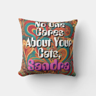 Funny Cat Lady Customize Personalize Funky Throw Pillow