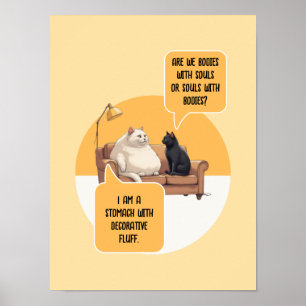 Funny Cat Lover Intellectual Humor Poster
