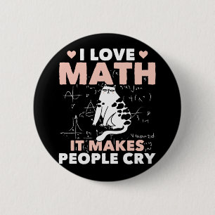 Funny Cat Lover Mathematics Humour Maths Nerd 2 Inch Round Button