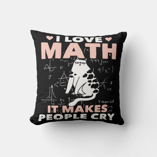 Funny Cat Lover Mathematics Humour Maths Nerd Throw Pillow (Front)