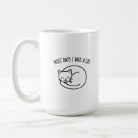 Funny Cat Lover Mug Cute Sleeping Cat Most Days