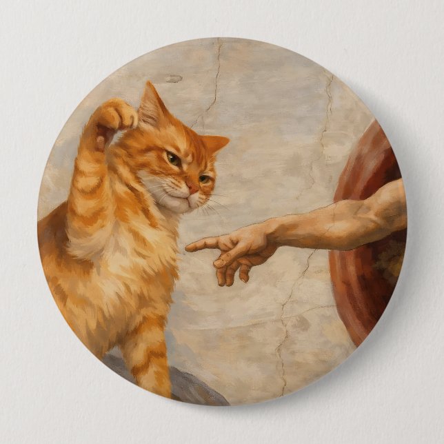Funny Cat Meme Art Creation of Adam with Cat Sarca 4 Inch Round Button (Front)