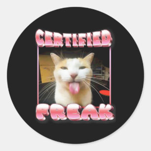 Funny Cat Meme - Certified Freak Funny Cat Meme  Classic Round Sticker