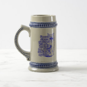 Funny cat meme for cat owners and kitty lovers beer stein