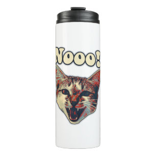 Funny cat meme for cat persons and cat owners thermal tumbler
