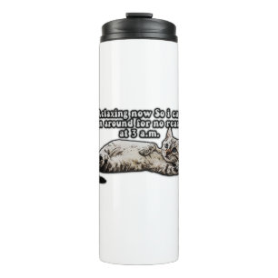 Funny cat meme for kitty persons and cat owners thermal tumbler