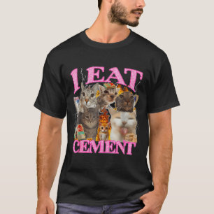 Funny Cat Meme I Eat Cement Japanese Quote Animal  T-Shirt