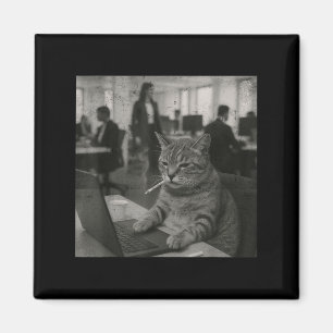 Funny Cat Meme Smoking Cigarette At Work Humour Magnet