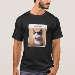 Funny Cat Meme When I'm Fishing T-Shirt