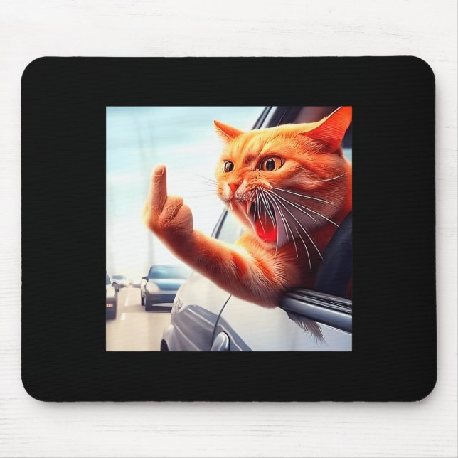 Funny Cat Middle Finger Hilarious Cat In The Car C Mouse Pad (Front)