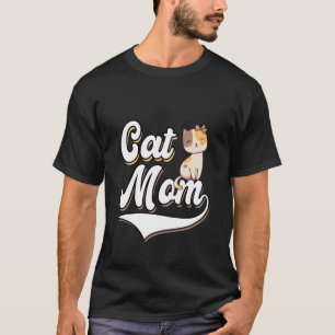Funny Cat Mom Kitten Cat Mam T-Shirt