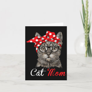 Funny Cat Mom Shirt For Cat Lovers-mothers Day Gif Card