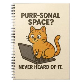 Funny Cat Notebook – “Purr-sonal Space?"