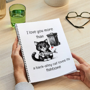 Funny Cat Notebook – Valentine Love Quote