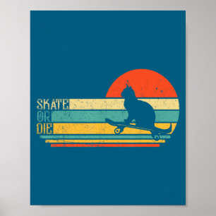 Funny Cat On Skateboard Retro Skateboarder Poster