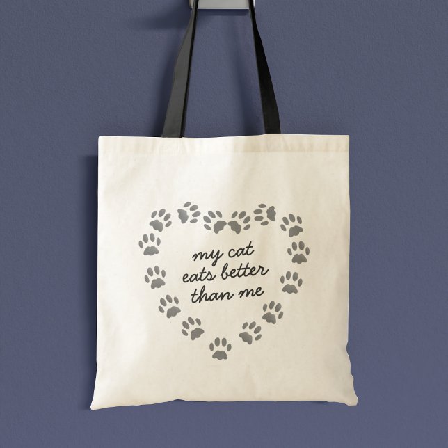 Funny Cat Paw Print Heart Quote Pet Tote Bag (My cat eats better than me. Does yours?)