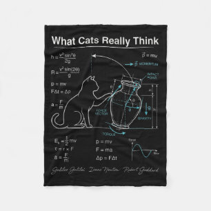 Funny Cat Physics Humour What Cats Think for Men Fleece Blanket