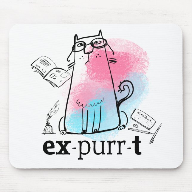Funny Cat Play on Words Expurrt Cute cartoon Mouse Pad (Front)