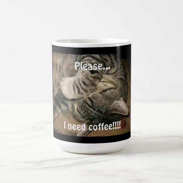 Funny Cat, Please ..I need Coffee!! Coffee Mug (Center)