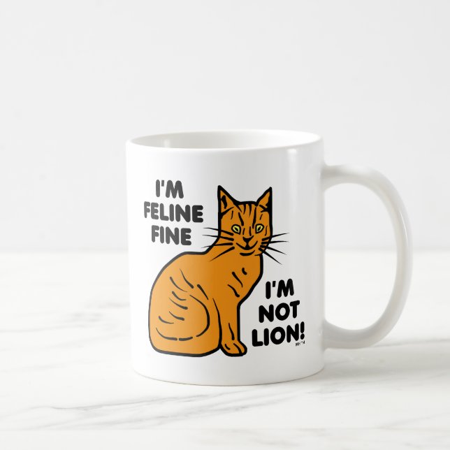 Funny Cat Pun Orange Feline Fine Kitty Coffee Mug (Right)