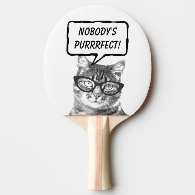 Funny cat pun quote table tennis ping pong paddle (Front)
