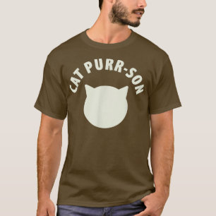 Funny Cat Purrson For The Cat Lover T-Shirt