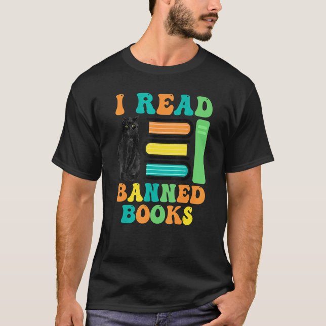 Funny Cat Reader I Read Banned Books For men and W T-Shirt (Front)
