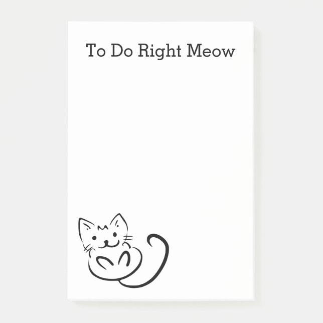 Funny Cat RIGHT MEOW To Do List Post-it Notes (Front)