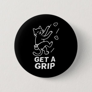 Funny Cat Rock Climbing Get A Grip 2 Inch Round Button
