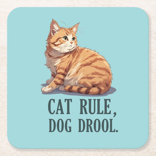 Funny Cat Rule Dog Drool simple Adorable Coaster (Front)