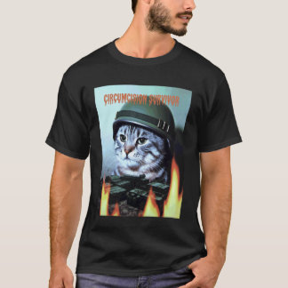 Funny Cat Saying Circumcision Survivor Parody Humo T-Shirt