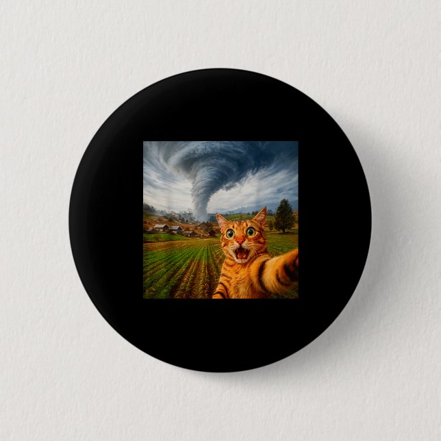 Funny Cat Selfie Meme Tornado  2 Inch Round Button (Front)