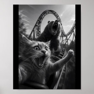 Funny Cat Selfie Top With Bear Roller Coaster Poster
