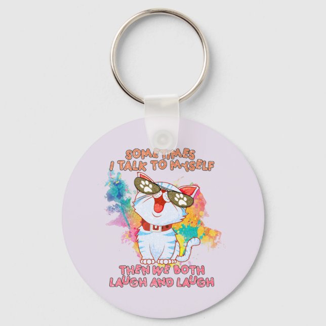 Funny Cat Talking to Itself –Cute and Humourous Ca Keychain (Front)