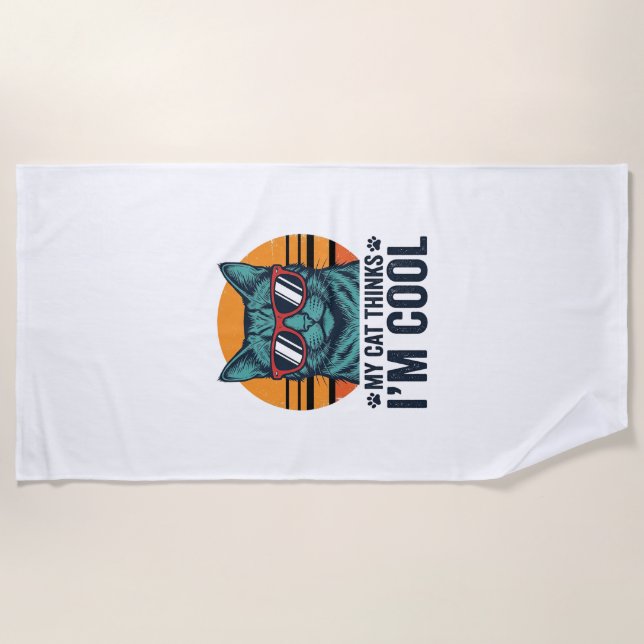 Funny Cat Thinks Im Cool Vintage Beach Towel (Front)