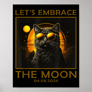 Funny Cat Total Solar Eclipse Embrace Poster
