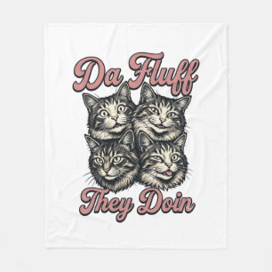 Funny Cat Vintage Engraving Da Fluff They Doin Des Fleece Blanket